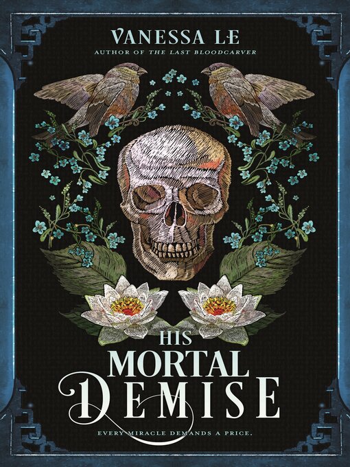 Title details for His Mortal Demise by Vanessa Le - Wait list